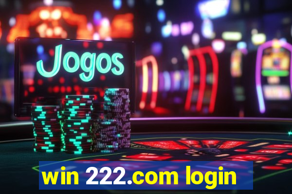 win 222.com login